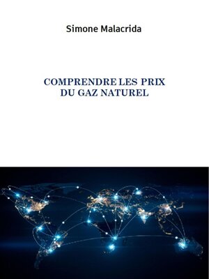 cover image of Comprendre les prix du gaz naturel
